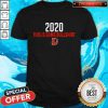Cute Durham Bulls 2020 This Is Some Bullshirt Shirt