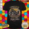 I Googled My Symptoms Turned Out I Just Need More Tractors Vintage Retro Shirt