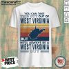 Hot You Can Take This Guy Out Of West Virginia But Hell Always Be A West Virginia Guy Vintage Retro Shirt - Design By Mascaratee.com