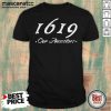 Happy Spike Lee 1619 Shirt