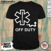 Good EMT Decal Off Duty Shirt- Design By Handstee.com