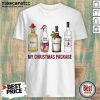 Good My Christmas Package Tequila Jolly Juice Whiskey Vodka Shirt-Design By Mascaratee.com