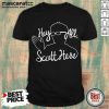 Nice Scott The Woz Hey All Scott Here Shirt-Design By Mascaratee.com