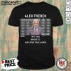 Premium Alex Trebek 1940 2020 What Is We Love You Alex Shirt-Design By Mascaratee.com