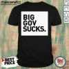 Big Gov Sucks Shirt - Design by Mascaratee.com
