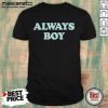 Always Boy Markm Bts Jhopes Shirt- Design By Mascaratee.com