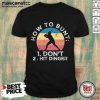 How To Bunt Don't Hit Dinger Baseball Vintage Shirt