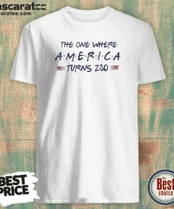 Funny The One Where America Turns 250