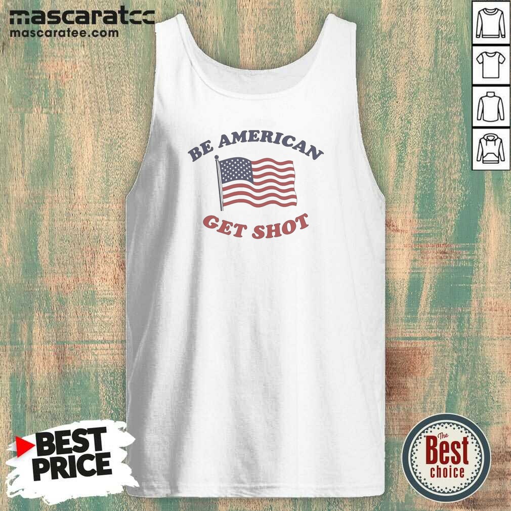 Good Be American Get Shot Tank Top