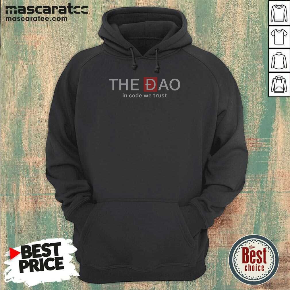 Good The Dao In Code We Hoodie Good The Dao In Code We Hoodie