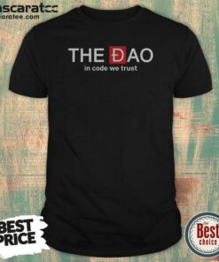 Good The Dao In Code We Trust
