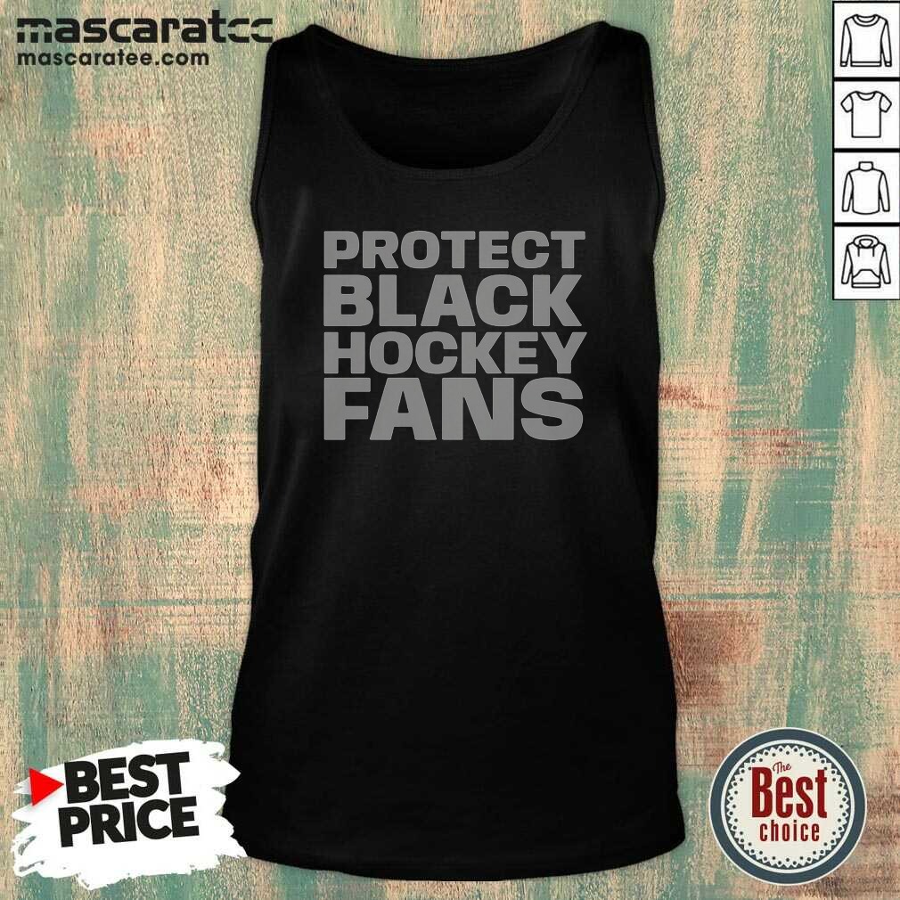 Nice Protect Black Hockey Fans Tank Top
