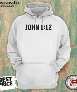 Nice Why John 1 12 For A Proclaim Hoodie