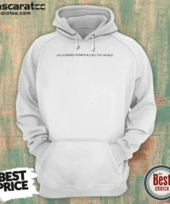 Official Unlicensed Power Rules The World Hoodie