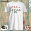 Original Ola'S Little DJ