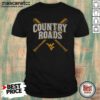 Pretty West Virginia Baseball Country Roads Shirt