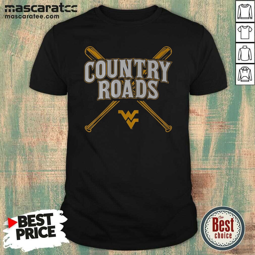 Pretty West Virginia Baseball Country Roads shirt optimized on Classic Shirt Pretty West Virginia Baseball Country Roads shirt optimized shown as a classic shirt preview