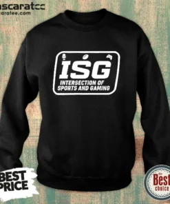 Awesome ISG Intersection Of Sports And Gaming Podcast Fans And Media Collectors Sweatshirt
