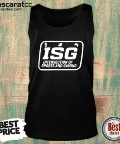 Awesome ISG Intersection Of Sports And Gaming Podcast Fans And Media Collectors Tank Top