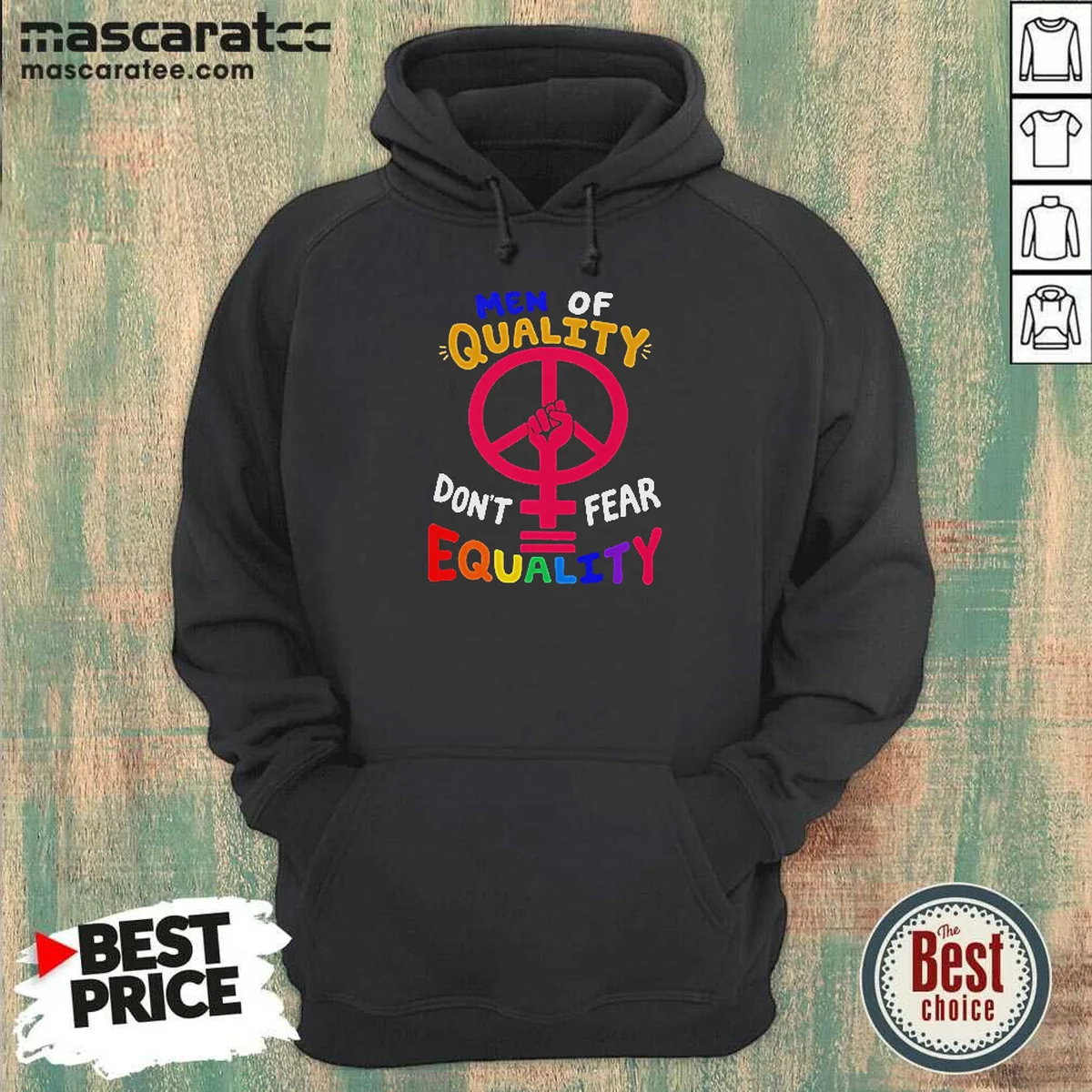 Funny Men Of Quality Don'T Fear Equality Peace Hoodie
