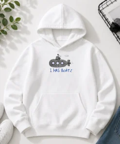 Funny Submarine I Has Boatz Cartoon Meme Hoodie
