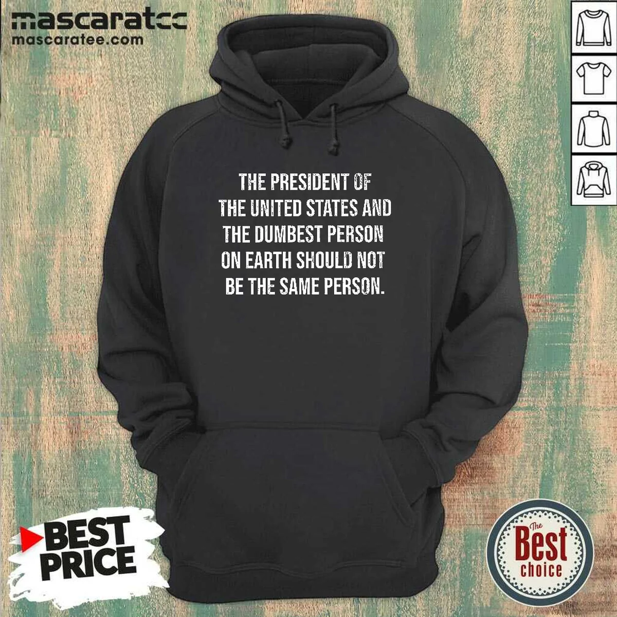 Funny The President Of The USA Hoodie Funny The President Of The USA Hoodie