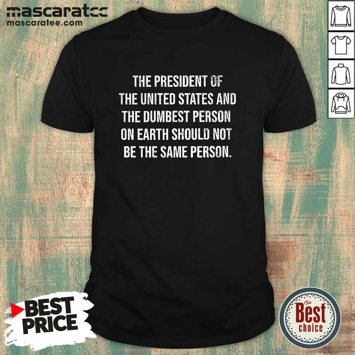 Funny The President Of The USA Shirt Funny The President Of The USA Shirt