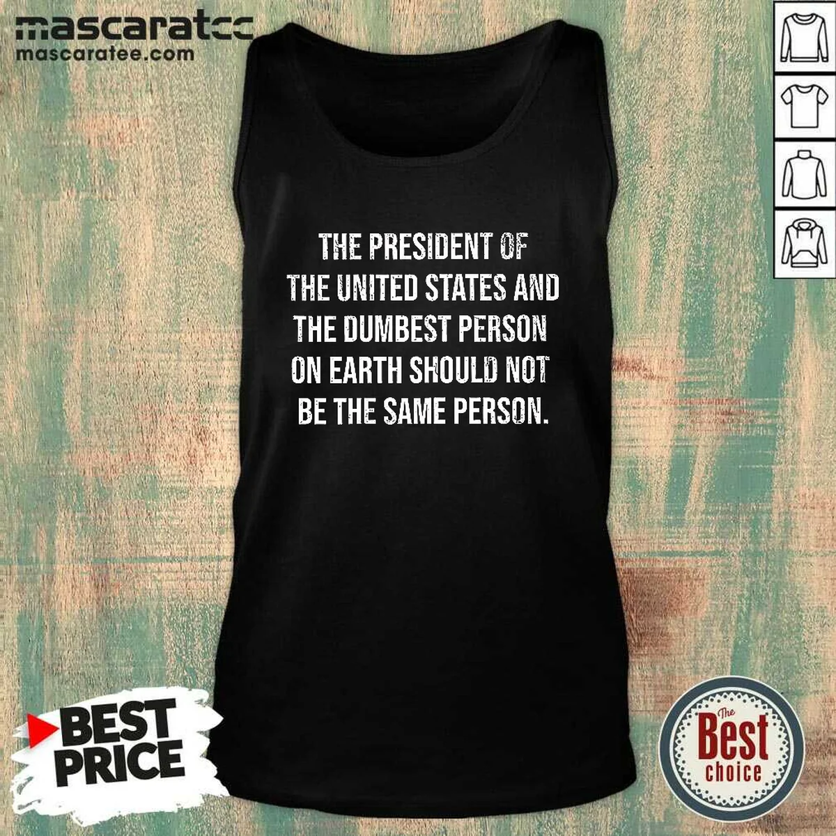 Funny The President Of The USA Tank Top Funny The President Of The USA Tank Top