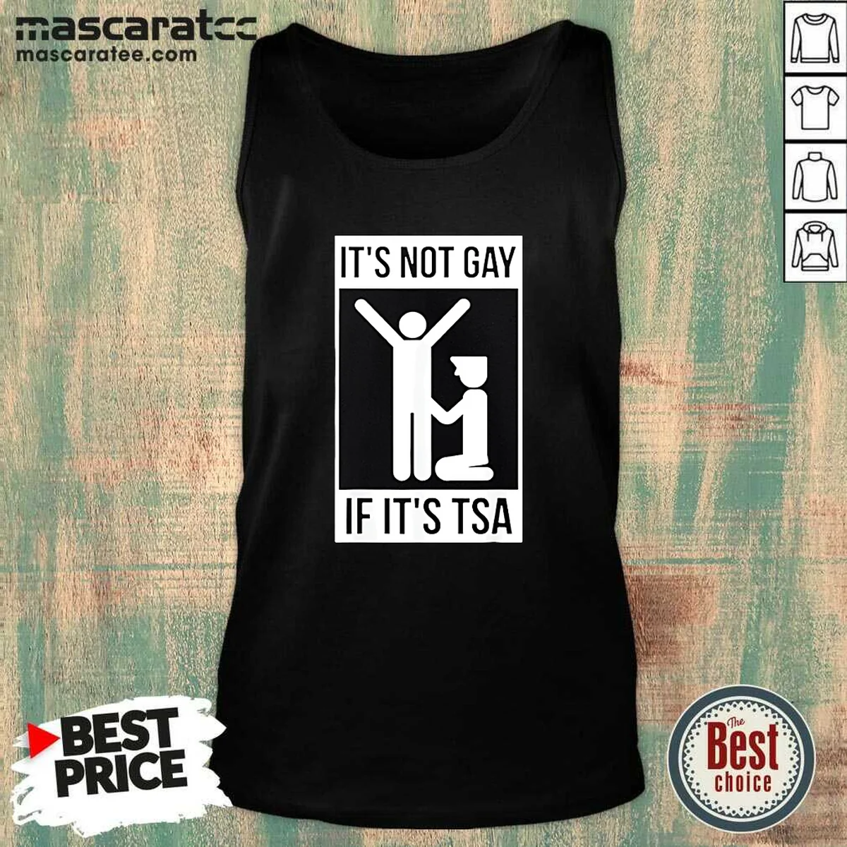 Good It'S Not Gay If It'S TSA Airport Security Tank Top