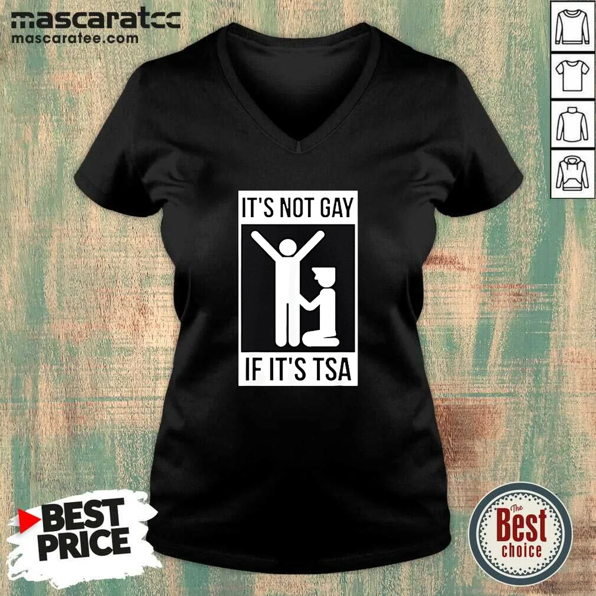 Good It'S Not Gay If It'S TSA Airport Security V-Neck Shirt