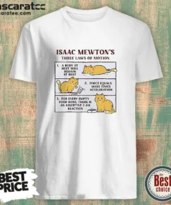 Hot Isaac Mewton'S Three Laws Of Motion Cat