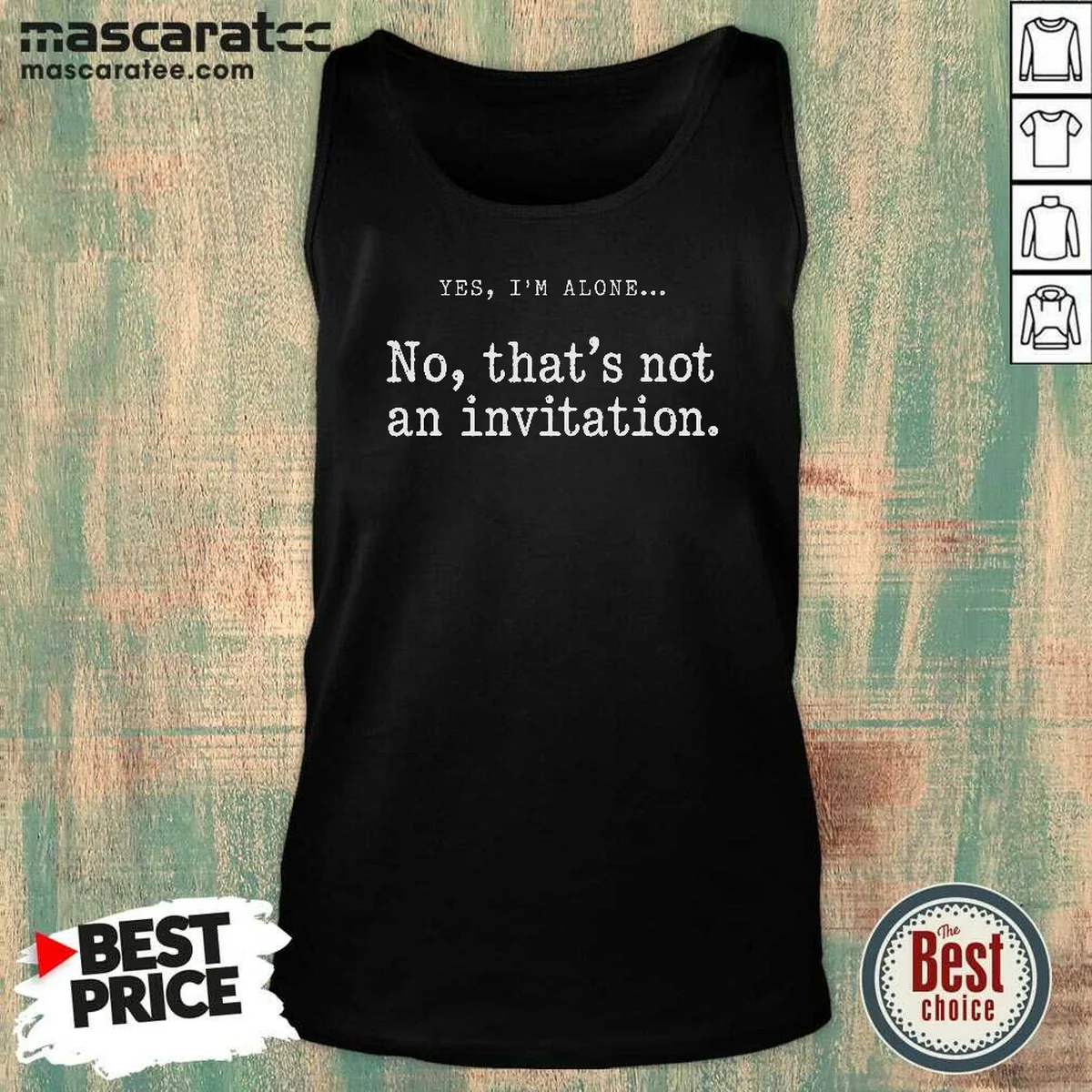 Hot Premium That Is Not An Invitation Tank Top