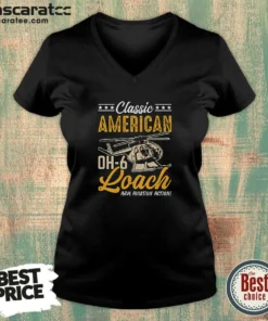 Nice Classic American Hughes OH 6 Cayuse Loach Arm Aviation Action V-Neck Shirt