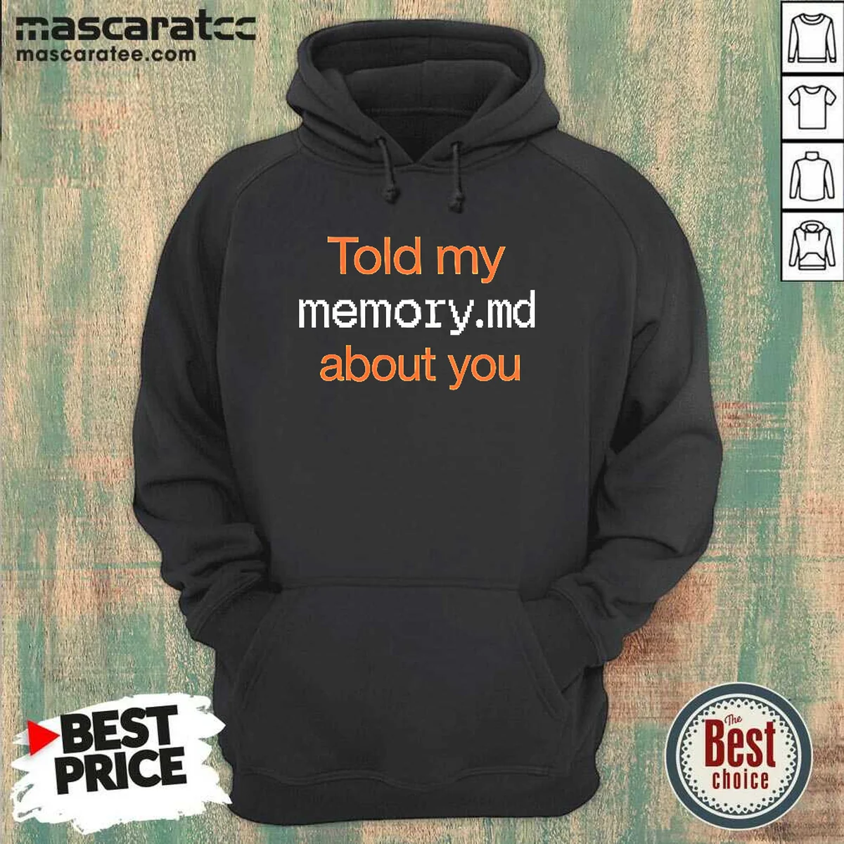 Official Told My Memory Md File Hoodie Official Told My Memory Md File Hoodie