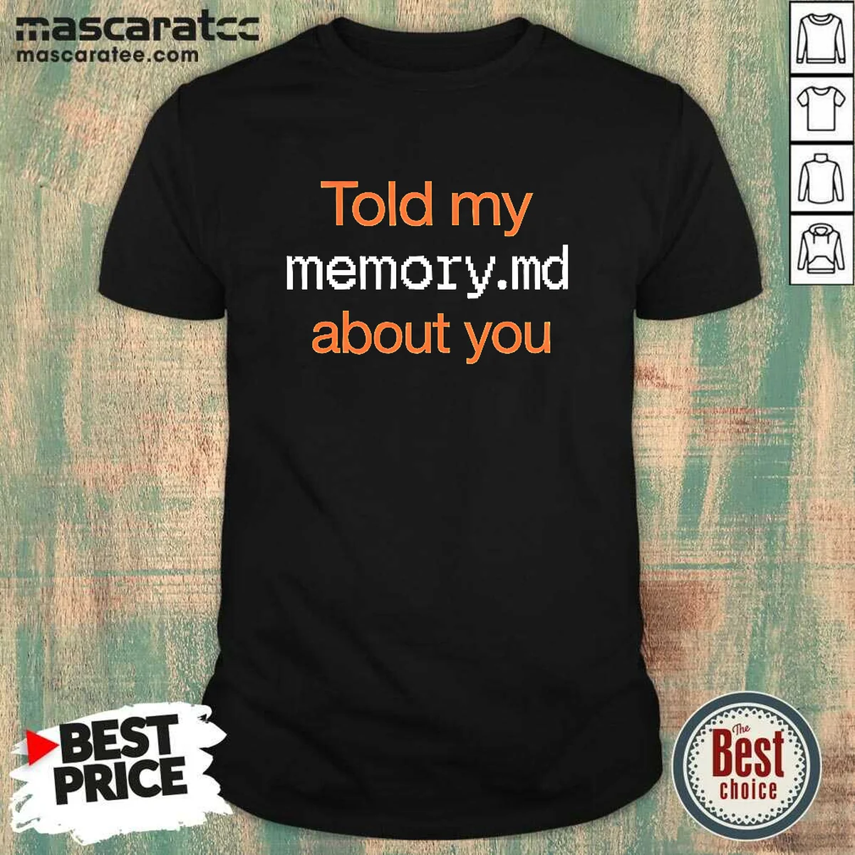 Official Told My Memory Md File Shirt Official Told My Memory Md File Shirt