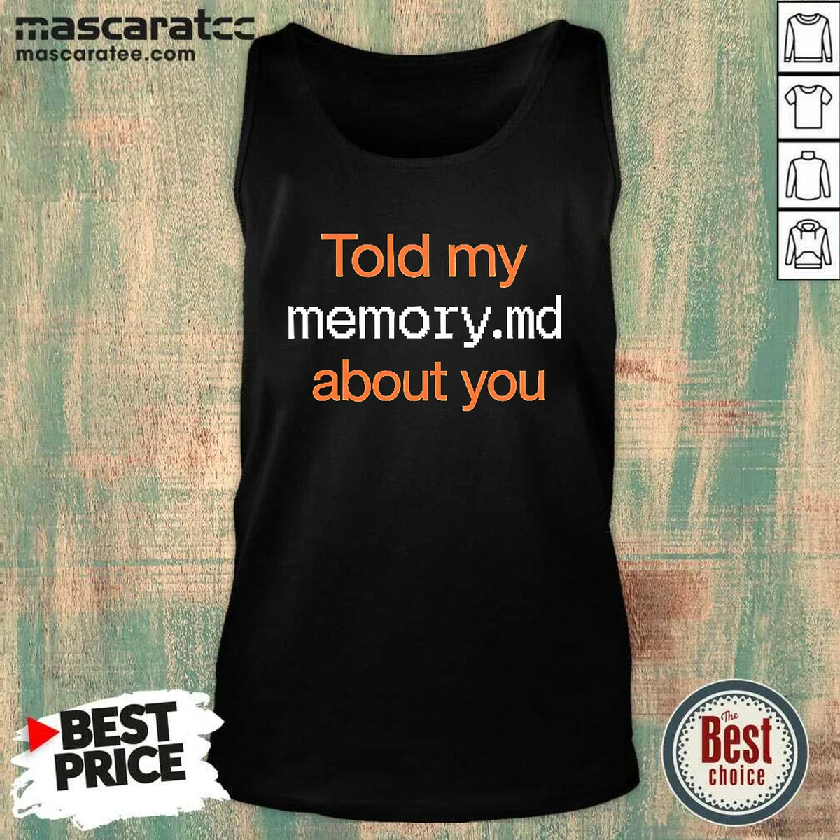 Official Told My Memory Md File Tank Top Official Told My Memory Md File Tank Top