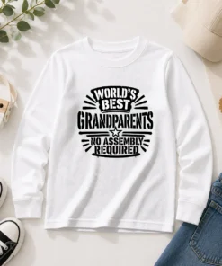 Original Grandparents Day Stencil Shirt Worlds Best No Assembly Neede Long Sleeve Shirt