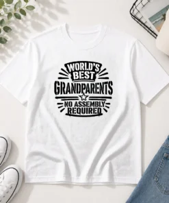 Original Grandparents Day Stencil Shirt Worlds Best No Assembly Neede