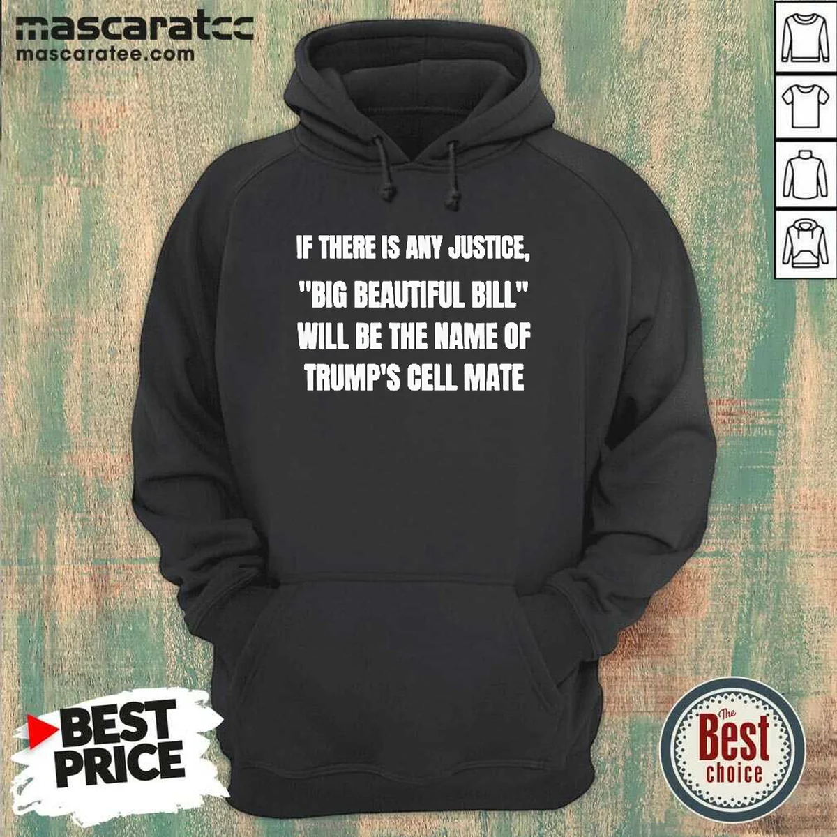 Original If There Is Any Justice Hoodie Original If There Is Any Justice Hoodie