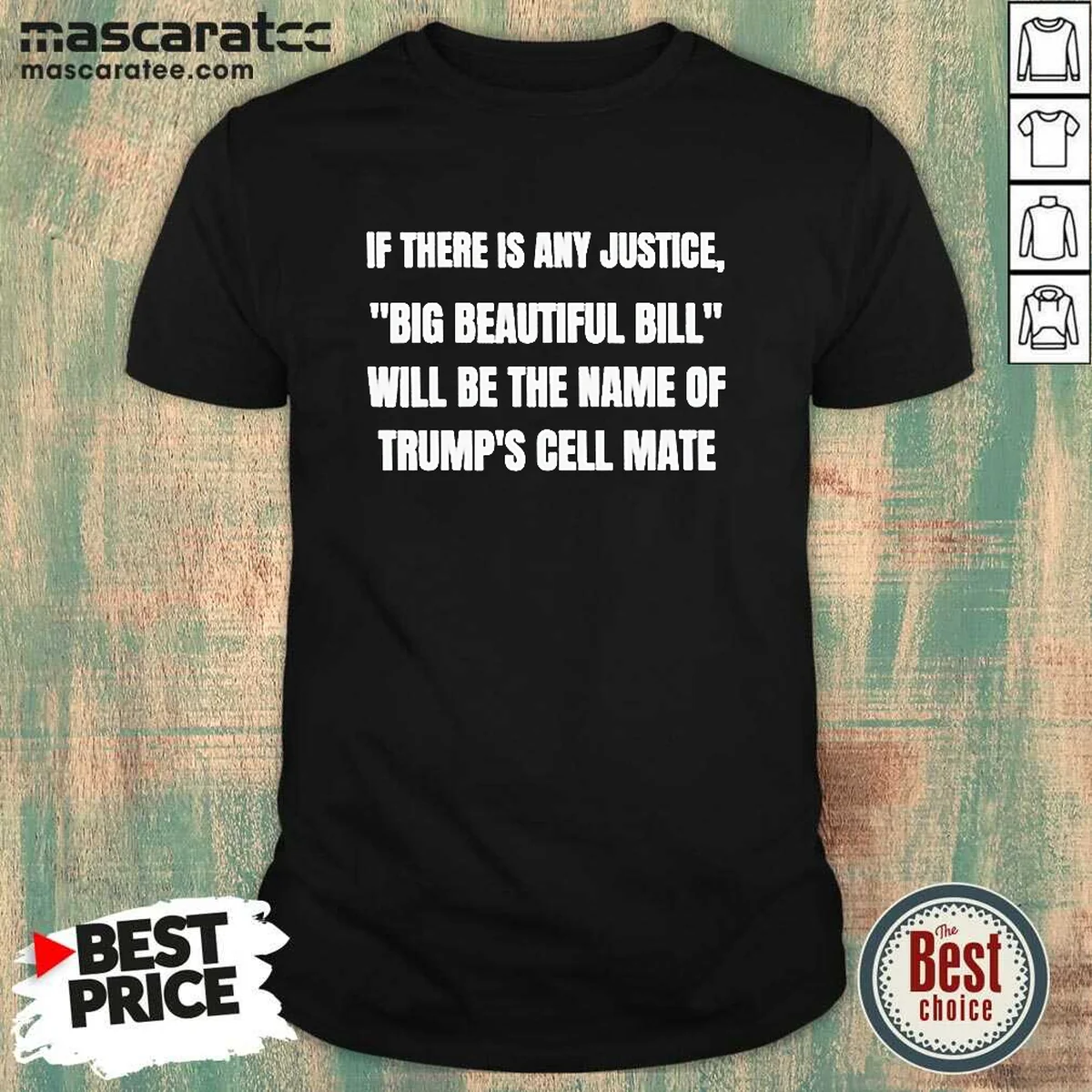Original If There Is Any Justice Shirt Original If There Is Any Justice Shirt