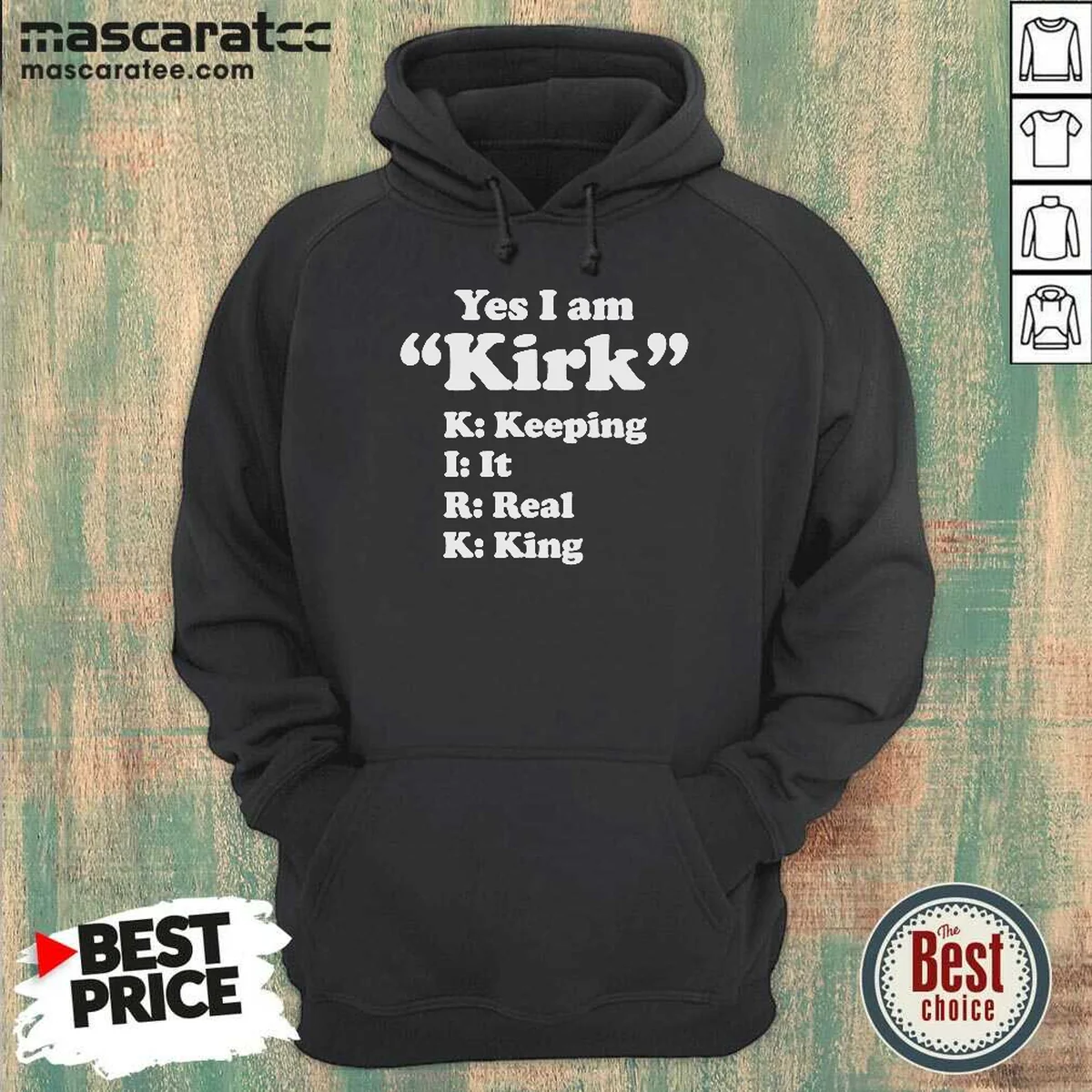Original Officials Yes I Am Kirk Keeping It Real King Hoodie
