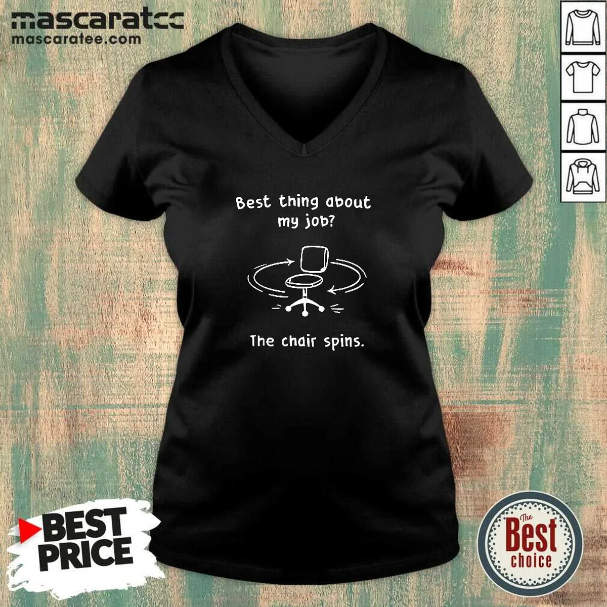Pretty Best Thing About My Job V-Neck Shirt Pretty Best Thing About My Job V-Neck Shirt
