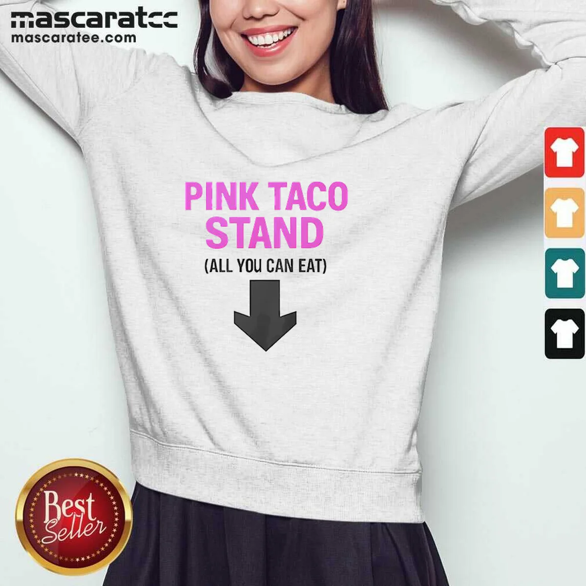 Pretty Pink Taco Stand All You Can Eat 2026 Sweatshirt
