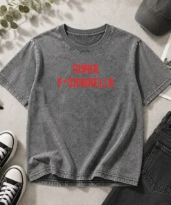 Hot Cinda Fckinrella Cinderella Parody Washed T-Shirt