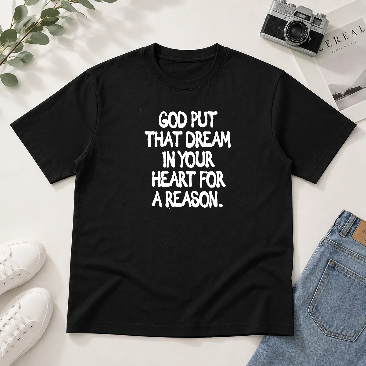 Hot God Put That Dream In Shirt Hot God Put That Dream In Shirt