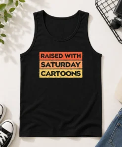 Official Raised With Saturday Cartoons Tank Top