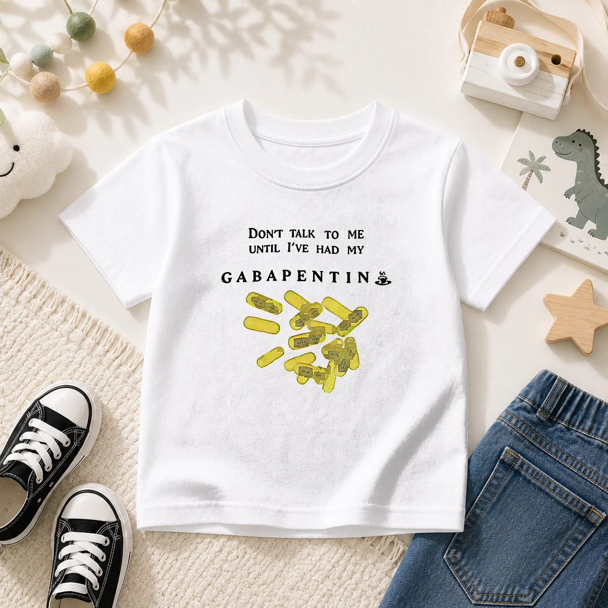 Premium Gabapentin Medication Pharmacist Doctor Humor Do Not Talk To Me Until I Have My Kids T-Shirt