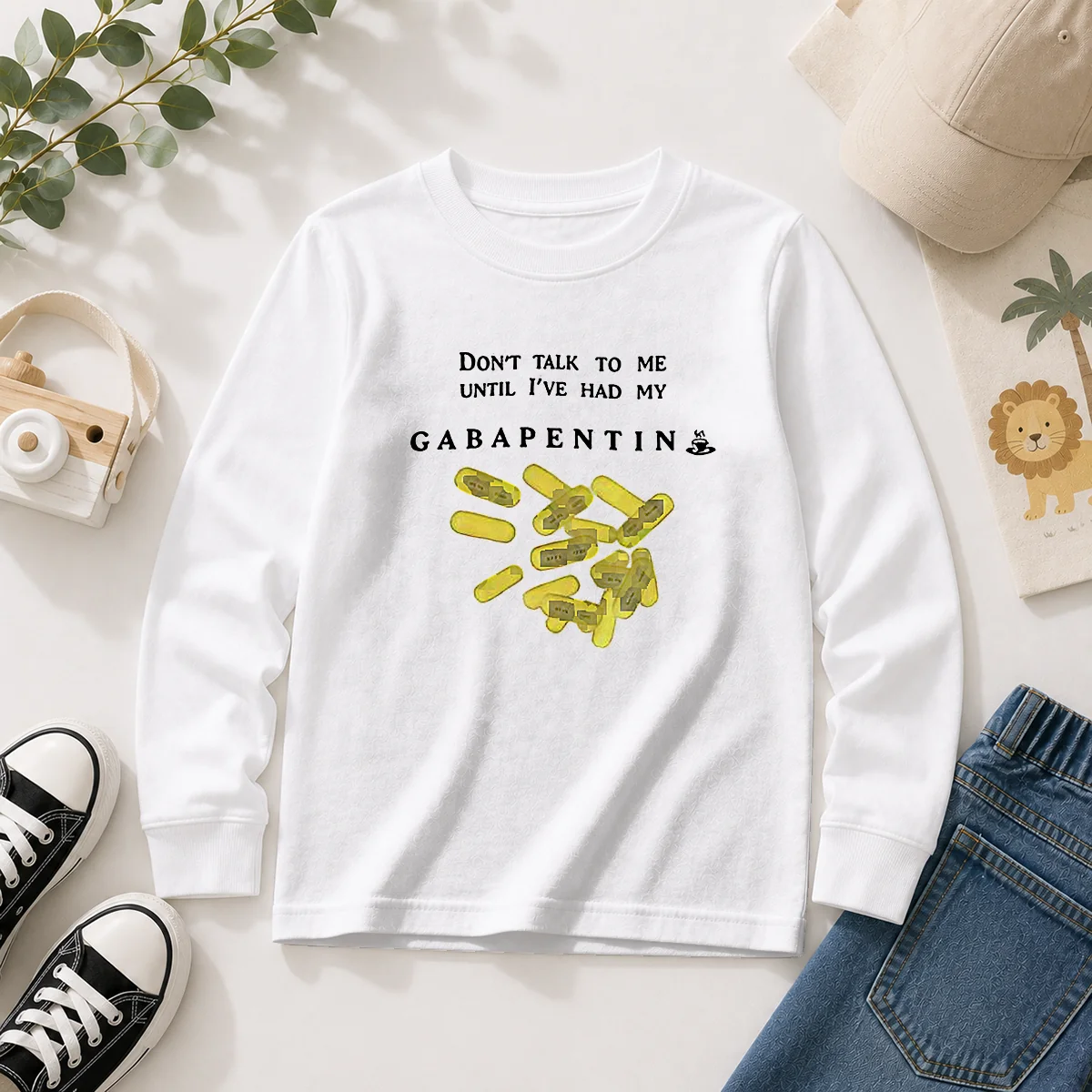 Premium Gabapentin Medication Pharmacist Doctor Humor Do Not Talk To Me Until I Have My Long Sleeve Shirt