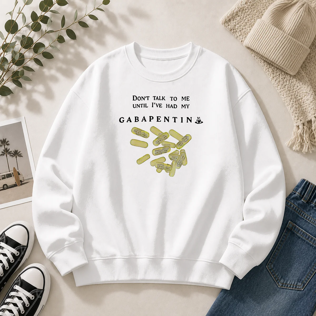 Premium Gabapentin Medication Pharmacist Doctor Humor Do Not Talk To Me Until I Have My Sweater