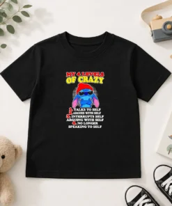 Pretty Stitch Lilo And Stitch My 4 Levels Of Crazy Talks To Self Argues With Self Kids T-Shirt